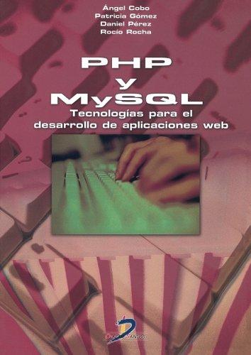 Imagen de portada del libro PHP y MySQL. Tecnología para el desarrollo de aplicaciones web.