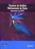 Imagen de portada del libro Tecnicas De Analisis Multivariante De Datos Aplicaciones Con Spss 1/E