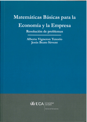 Imagen de portada del libro Matemáticas básicas para la economía y la empresa