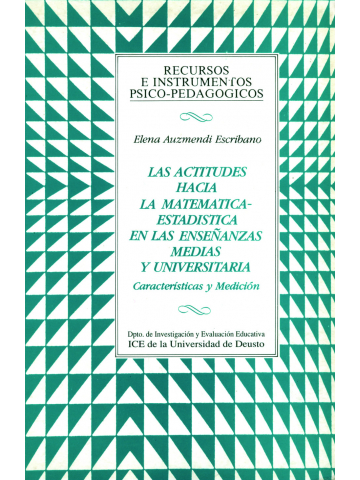 Imagen de portada del libro Las actitudes hacia la matemática-estadística en las enseñanzas medias y universitaria