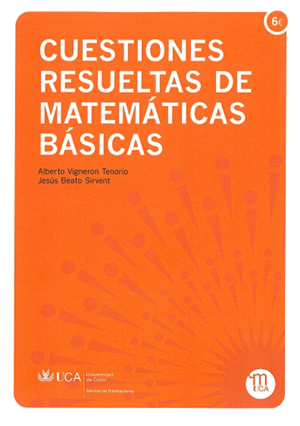Imagen de portada del libro Cuestiones resueltas de matemáticas básicas