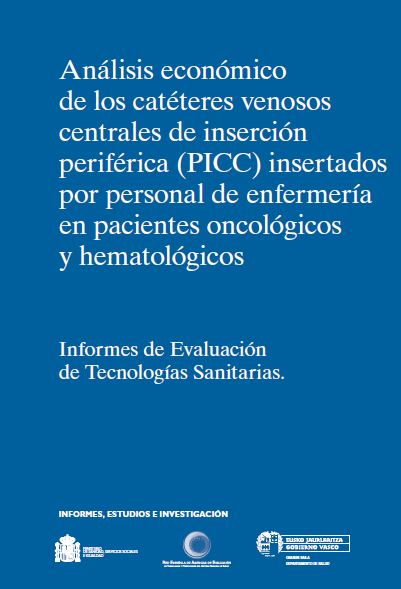 Imagen de portada del libro Análisis económico de los catéteres venosos centrales de inserción periférica (PICC) insertados por personal de enfermería en pacientes oncológicos y hematológicos
