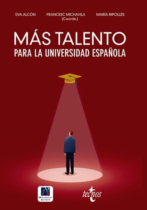Imagen de portada del libro Más talento para la universidad española