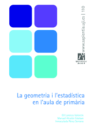 Imagen de portada del libro La geometria i l’estadística en l’aula de primària