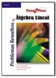 Imagen de portada del libro Problemas resueltos de álgebra lineal