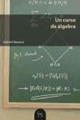 Imagen de portada del libro Un curso de álgebra