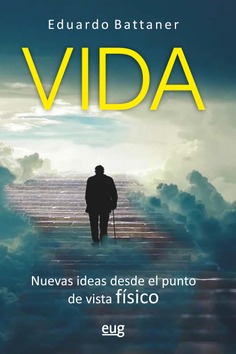 Imagen de portada del libro Vida: nuevas ideas desde el punto de vista físico