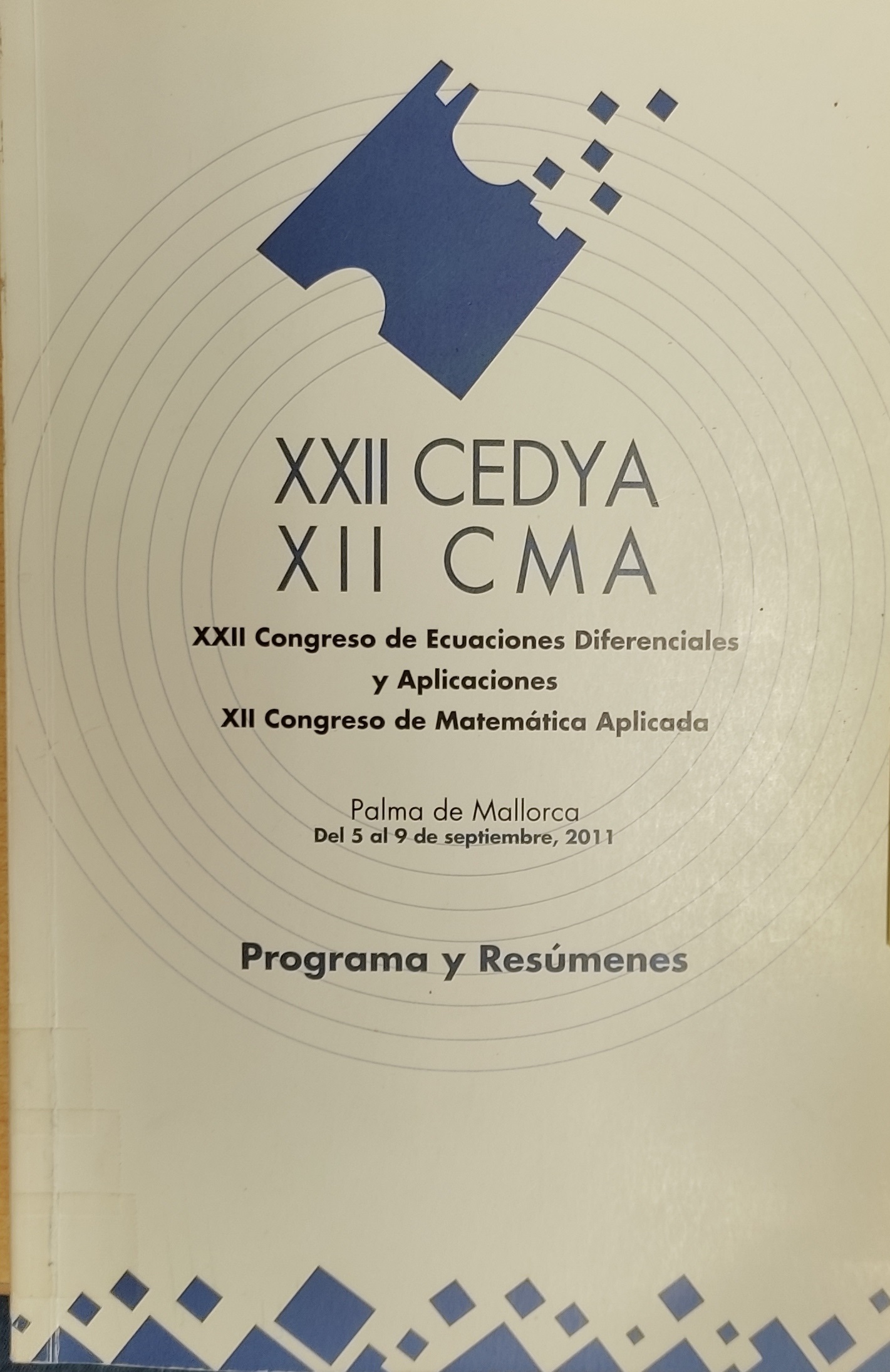 Imagen de portada del libro XXII CEDYA Congreso de Ecuaciones Diferenciales y Aplicaciones