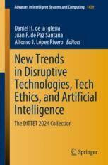 Imagen de portada del libro New Trends in DisruptiveTechnologies, Tech Ethics,and Artificial Intelligence