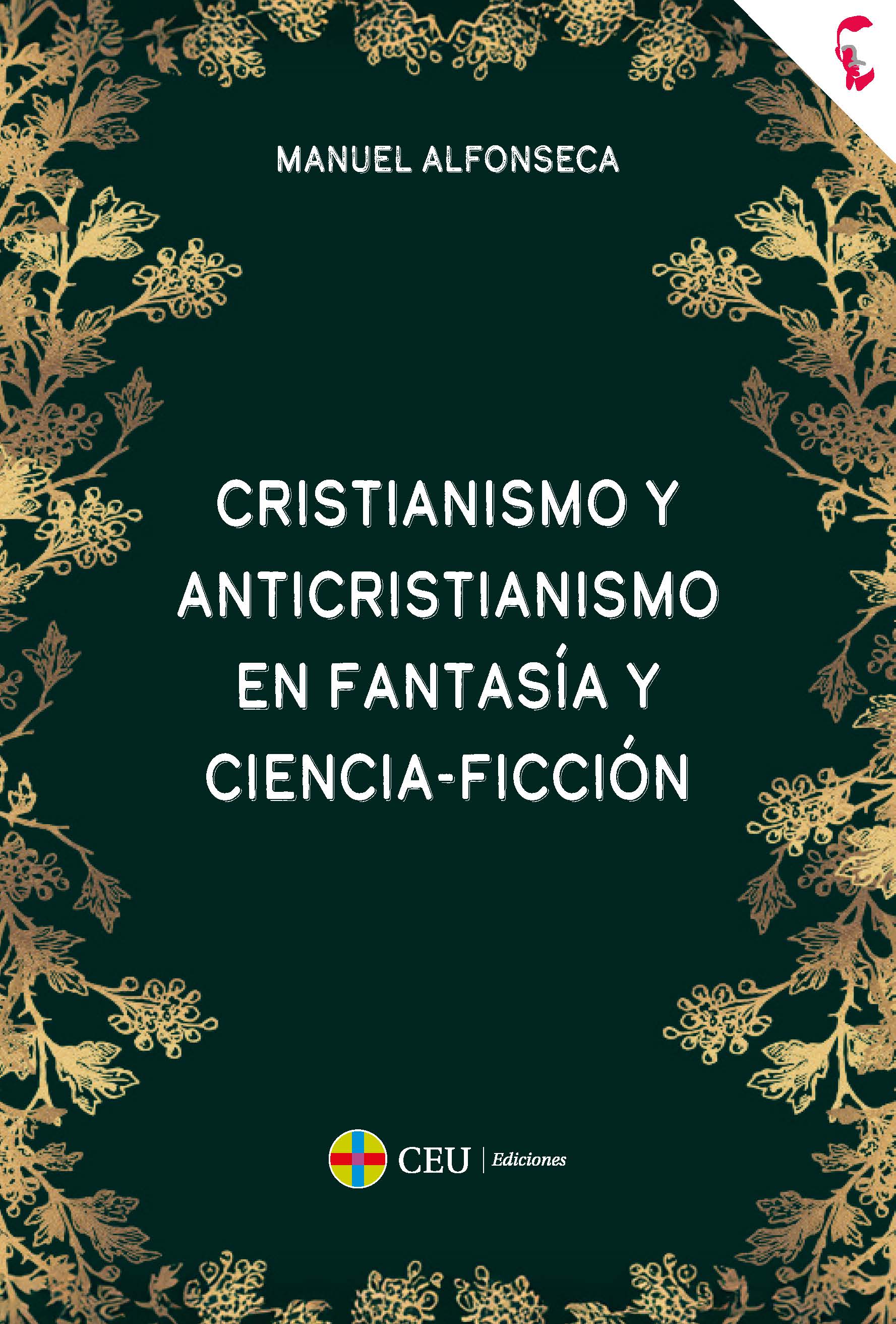 Imagen de portada del libro Cristianismo y anticristianismo en fantasía y ciencia-ficción