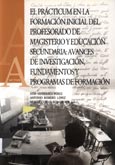 Imagen de portada del libro El prácticum en la formación inicial del profesorado de magisterio y Educación Secundaria