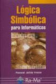 Imagen de portada del libro Lógica simbólica para informáticos