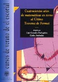 Imagen de portada del libro Cuatrocientos años de matemáticas en torno al último teorema de Fermat