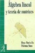 Imagen de portada del libro Álgebra lineal y teoría de matrices