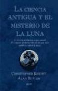 Imagen de portada del libro La ciencia antigua y el misterio de la luna