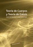 Imagen de portada del libro Teoría de cuerpos y teoría de Galois