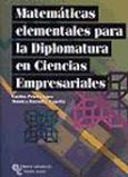 Imagen de portada del libro Matemáticas elementales para la diplomatura en ciencias empresariales