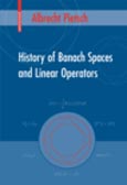 Imagen de portada del libro History of Banach spaces and linear operators