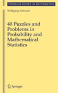 Imagen de portada del libro 40 Puzzles and Problems in Probability and Mathematical Statistics