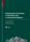 Imagen de portada del libro Holomorphic functions in the plane and n-dimensional space