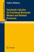 Imagen de portada del libro Stochastic calculus for fractional brownian motion and related processes