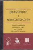 Imagen de portada del libro Ejercicios resueltos y notas de clase de cálculo [Archivo de ordenador]