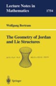 Imagen de portada del libro The geometry of Jordan and Lie structures