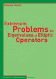 Imagen de portada del libro Extremum problems for eigenvalues of elliptic operators /