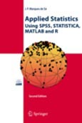 Imagen de portada del libro Applied Statistics Using SPSS, STATISTICA, MATLAB and R