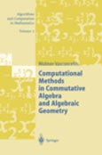 Imagen de portada del libro Computational methods in commutative algebra and algebraic geometry