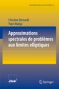 Imagen de portada del libro Approximations spectrales de problèmes aux limites elliptiques