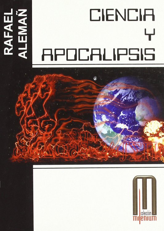 Imagen de portada del libro Ciencia y apocalipsis