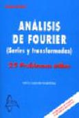 Imagen de portada del libro Análisis de Fourier :(series y transformadas) : 25 problemas útiles