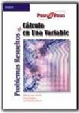 Imagen de portada del libro Problemas resueltos de cálculo en una variable