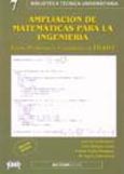 Imagen de portada del libro Ampliación de matemáticas para la ingeniería : teoría, problemas y tratamiento con Derive