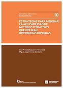 Imagen de portada del libro Estrategias para mejorar la aplicabilidad de métodos iterativos que utilizan diferencias divididas