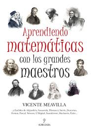 Imagen de portada del libro Aprendiendo matemáticas con los grandes maestros