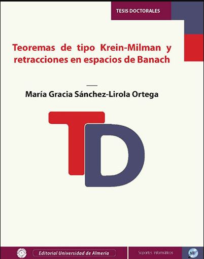 Imagen de portada del libro Teoremas de tipo Krein-Milman y retracciones en espacios de Banach