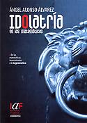Imagen de portada del libro Idolatría en las matemáticas