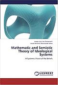 Imagen de portada del libro Mathematic and semiotic theory of ideological systems