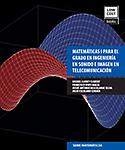 Imagen de portada del libro Matemáticas I para el grado en ingenieria en sonido e imagen en telecomunicación