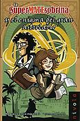 Imagen de portada del libro La superMATEsobrina y el enigma del gran astrolabio