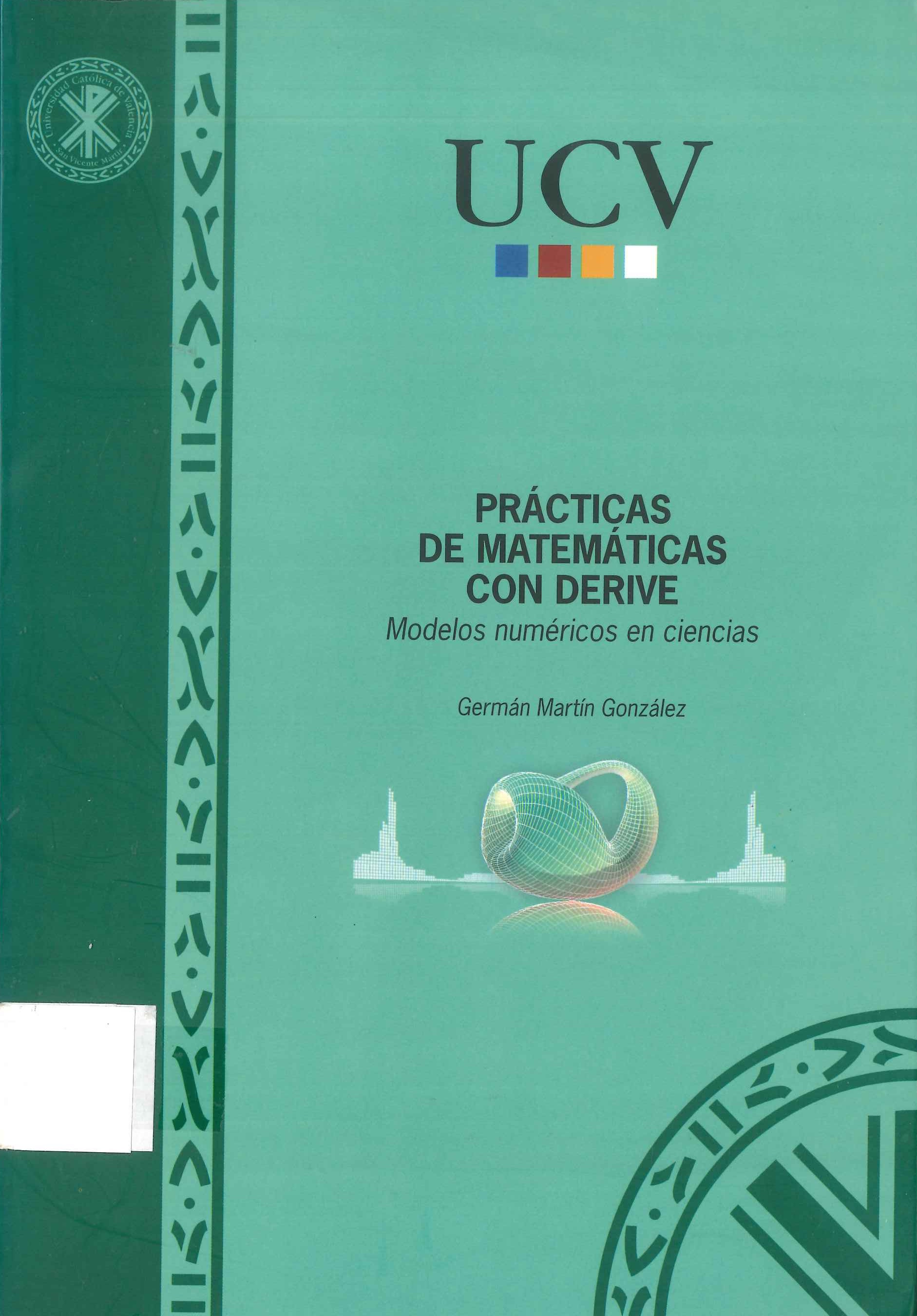Imagen de portada del libro Prácticas de matemáticas con DERIVE