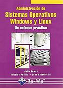 Imagen de portada del libro Administración de sistemas operativos Windows y Linux