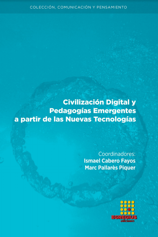 Imagen de portada del libro Civilización Digital y Pedagogías Emergentes a partir de las Nuevas Tecnologías