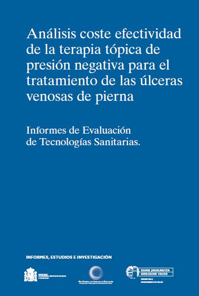 Imagen de portada del libro Análisis coste efectividad de la terapia tópica de presión negativa para el tratamiento de las úlceras venosas de pierna