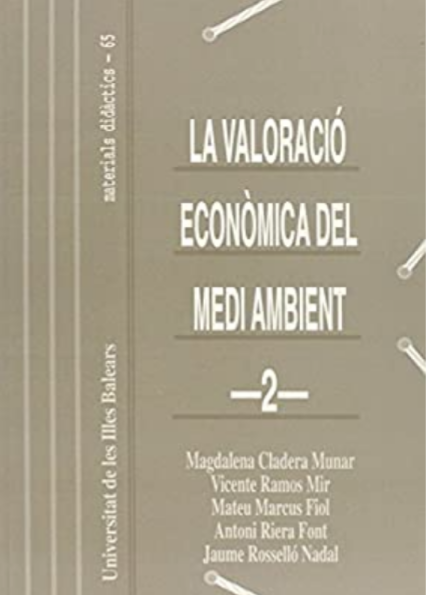 Imagen de portada del libro La valoració econòmica del medi ambient 2
