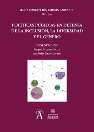 Imagen de portada del libro Políticas públicas en defensa de la inclusión, la diversidad y el género