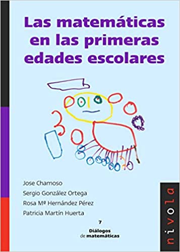 Imagen de portada del libro Las matemáticas en las primeras edades escolares