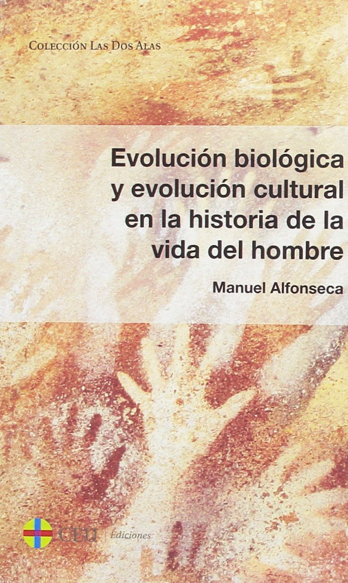 Imagen de portada del libro Evolución biológica y evolución cultural en la historia de la vida del hombre
